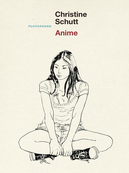 Anime - Christine Schutt - copertina
