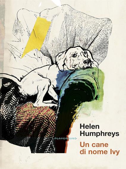 Un cane di nome Ivy - Helen Humphreys - copertina