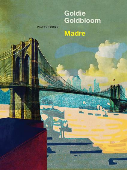 Madre - Goldie Goldbloom - copertina