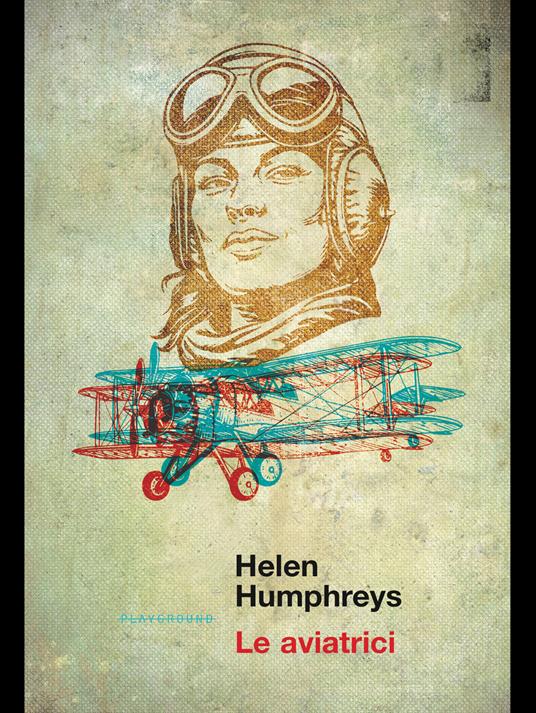 Le aviatrici - Helen Humphreys - copertina