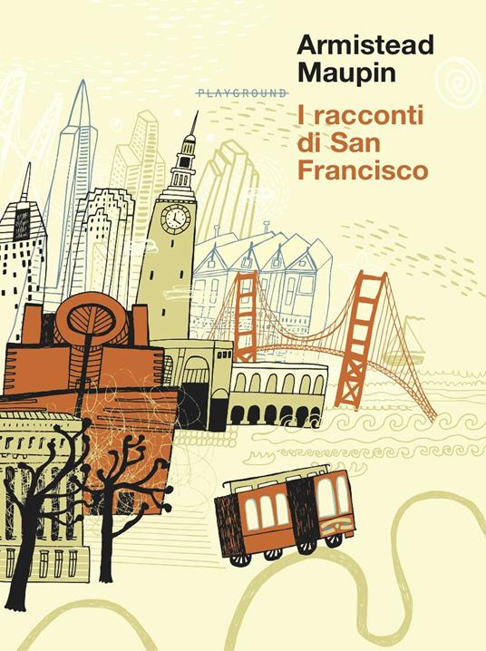 I racconti di San Francisco - Armistead Maupin - copertina