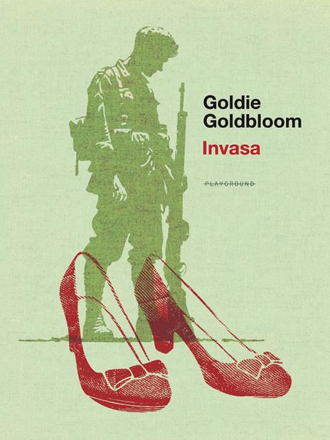 Invasa - Goldie Goldbloom - copertina