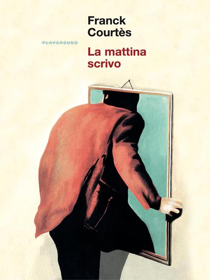La mattina scrivo - Franck Courtès - copertina
