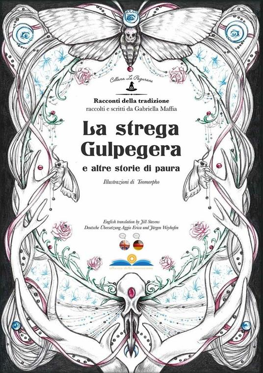 La strega Gulpegera e altre storie di paura - Gabriella Maffia - copertina