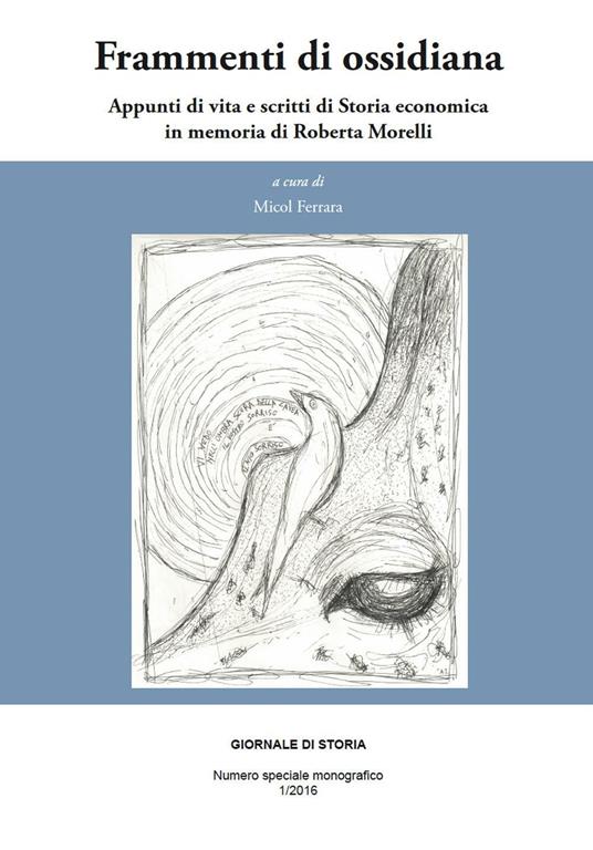 Frammenti di ossidiana. Appunti di vita e scritti di storia economica in memoria di Roberta Morelli - copertina