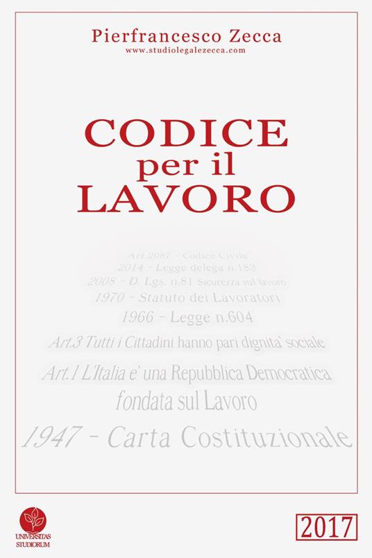 Codice per il lavoro - Pierfrancesco Zecca - copertina