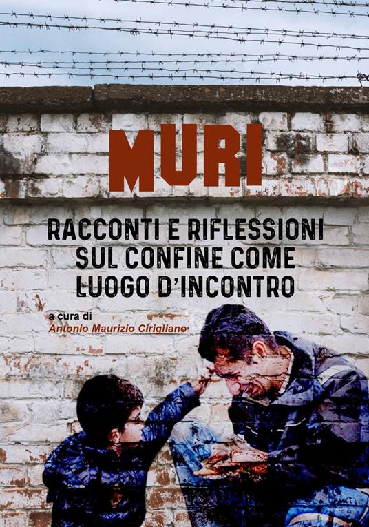 Muri. Racconti e riflessioni sul confine come luogo d'incontro - copertina