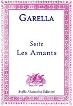 Suite. Les amants