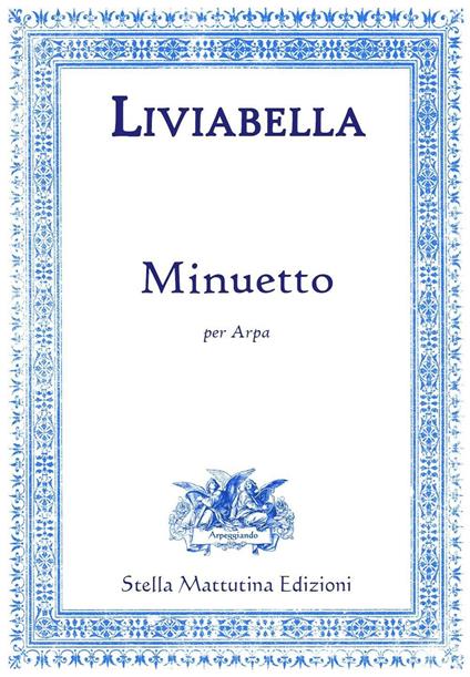 Minuetto. Per arpa - Lino Liviabella - copertina
