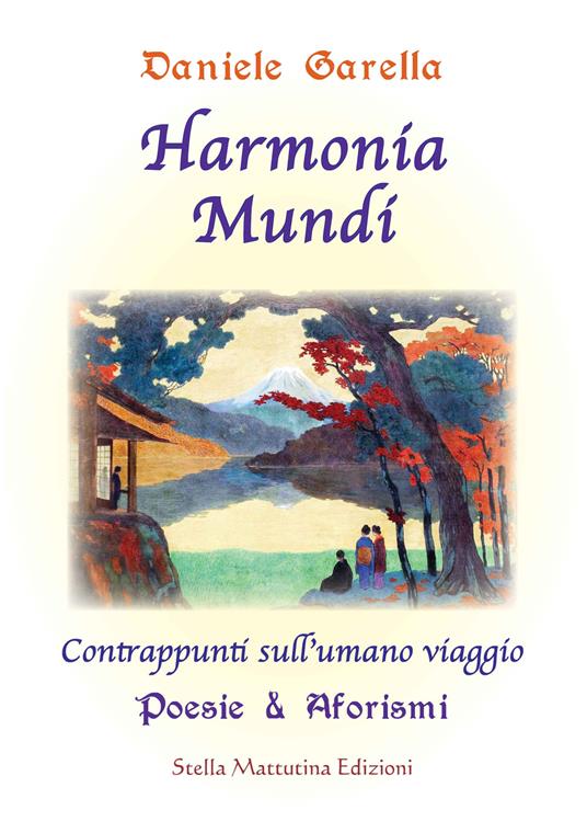 Harmonia mundi. Contrappunti sull’umano viaggio - Daniele Garella - copertina