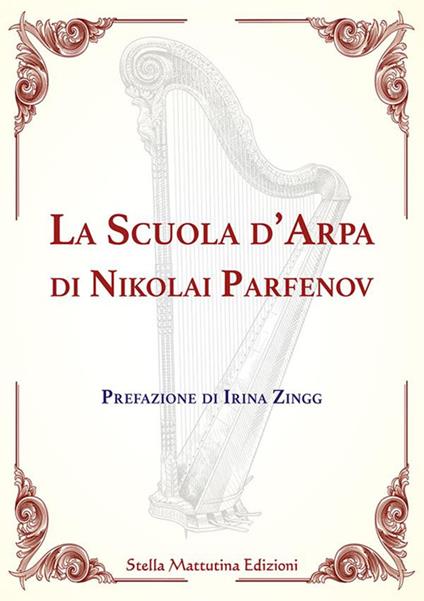 La scuola d'arpa di Nikolai Parfenov - Nikolai Parfenov Gavrilovic - copertina