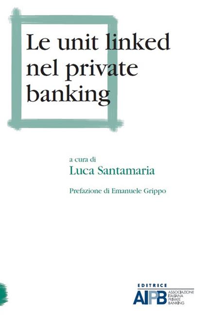 Le unit linked nel private banking - copertina