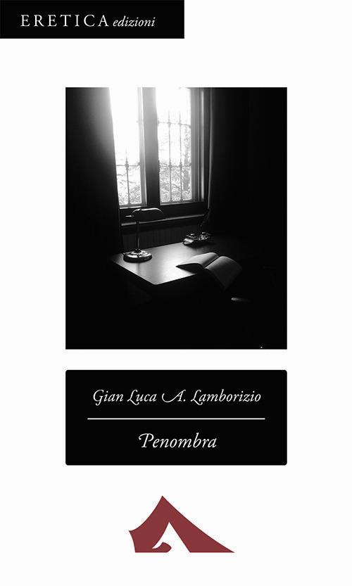 Penombra - G. Luca Lamborizio - copertina