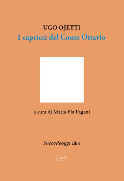 I capricci del Conte Ottavio - Ugo Ojetti - copertina