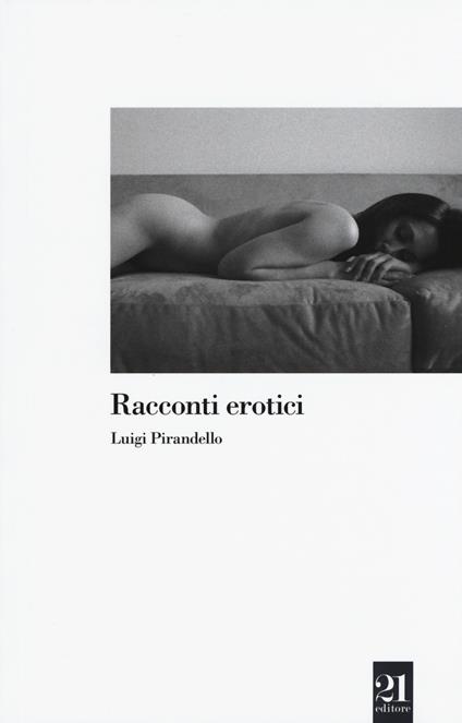 Racconti erotici - Luigi Pirandello - copertina