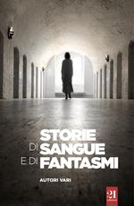 Storie di sangue e fantasmi