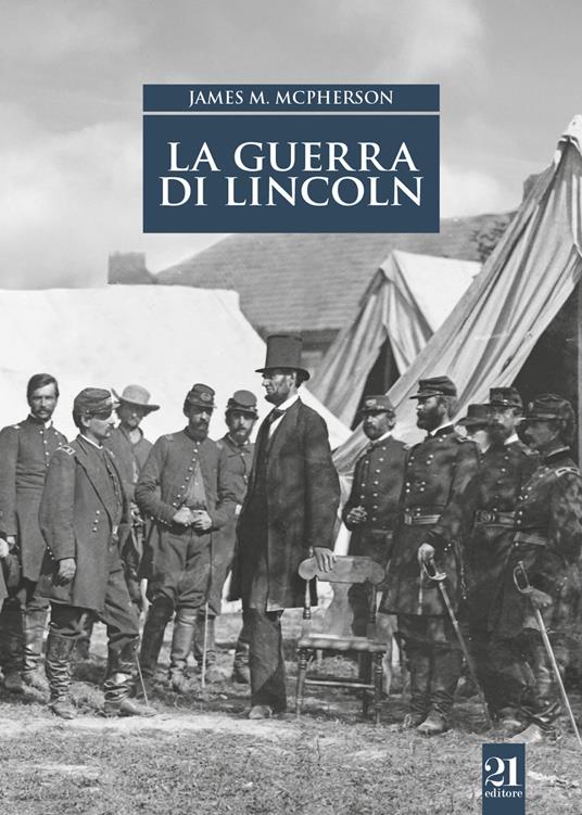 La guerra di Lincoln - James M. McPherson - copertina