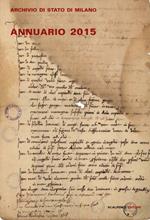 Annuario dell'archivio di Stato di Milano. Ediz. multilingue