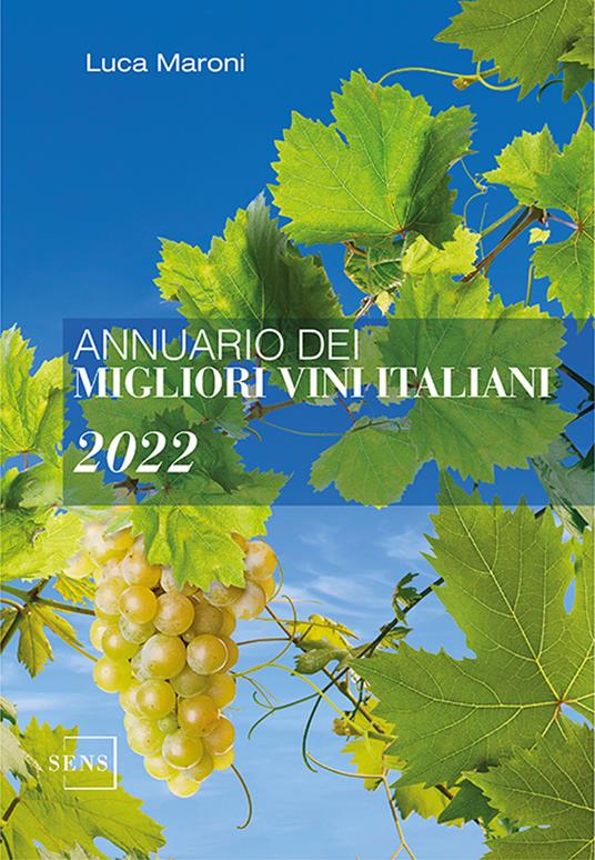 Annuario dei migliori vini italiani 2022 - Luca Maroni - copertina