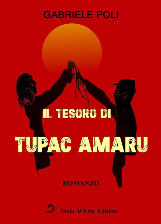 Il tesoro di Tupac Amaru - Gabriele Poli - copertina