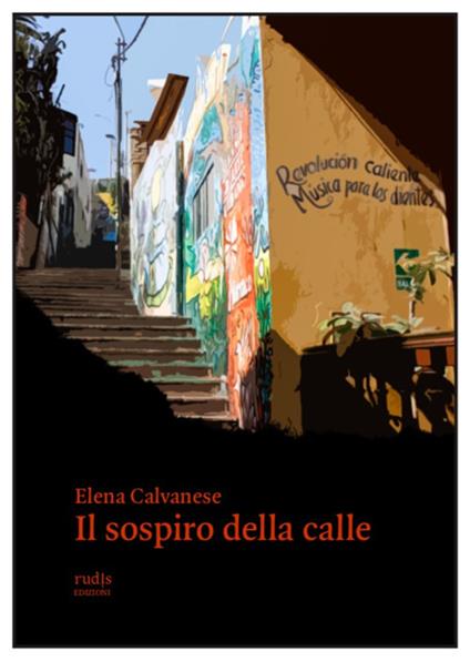 Il sospiro della calle - Elena Calvanese - copertina