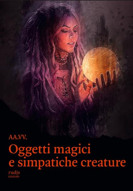 Oggetti magici e simpatiche creature - copertina