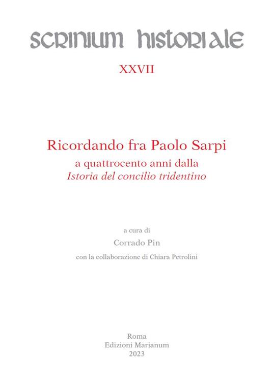 Ricordando fra Paolo Sarpi a quattrocento anni dalla «Istoria del concilio tridentino» - copertina