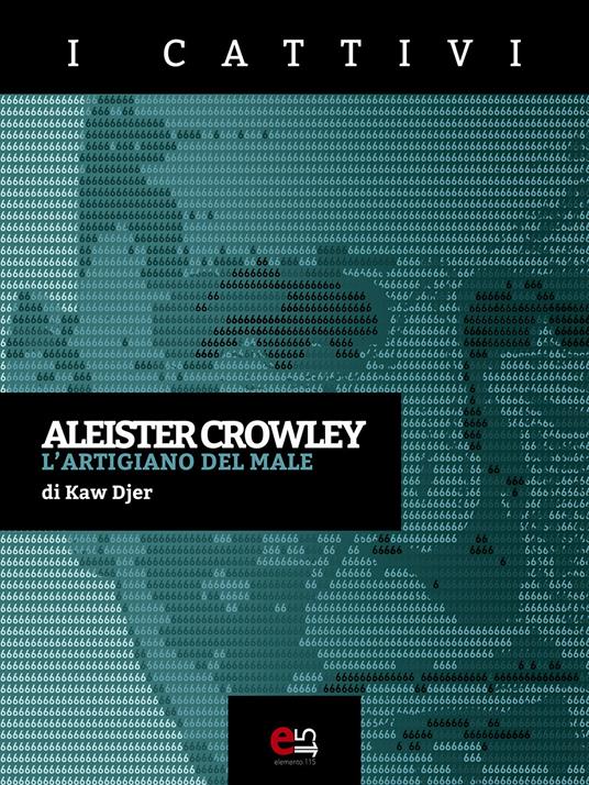 Aleister Crowley - Kaw Djer - ebook