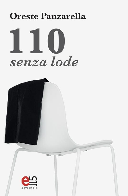 110 senza lode - Oreste Panzarella - copertina