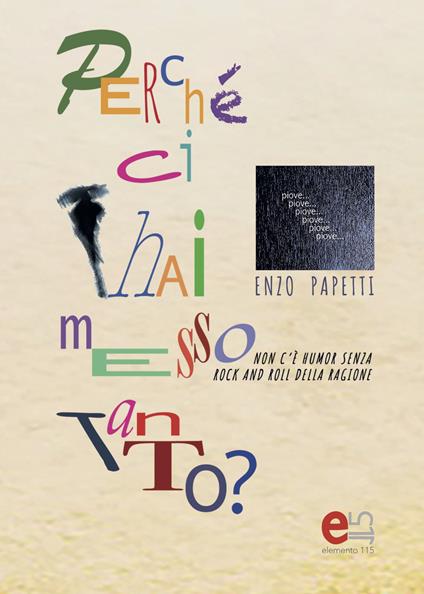 Perché ci hai messo tanto? - Enzo Papetti - copertina