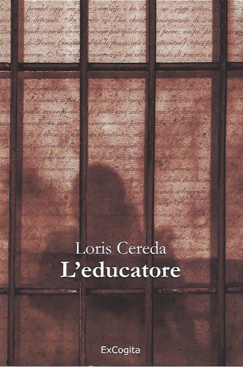 L' educatore - Loris Cereda - copertina