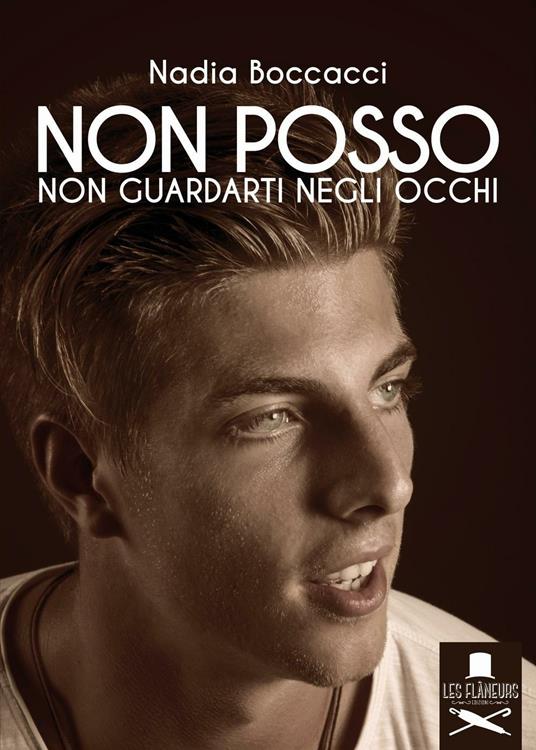 Non posso non guardarti negli occhi - Nadia Boccacci - copertina