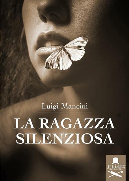 La ragazza silenziosa - Luigi Mancini - copertina