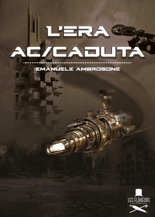 L'era ac/caduta - Emanuele Ambrosone - copertina
