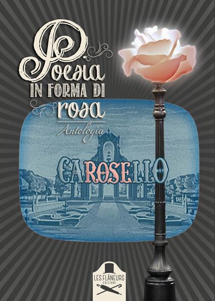 Poesia in forma di rosa. Tra versi e pubblicità - copertina