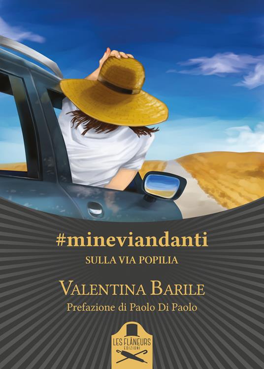 #mineviandanti. Sulla Via Popilia - Valentina Barile - copertina