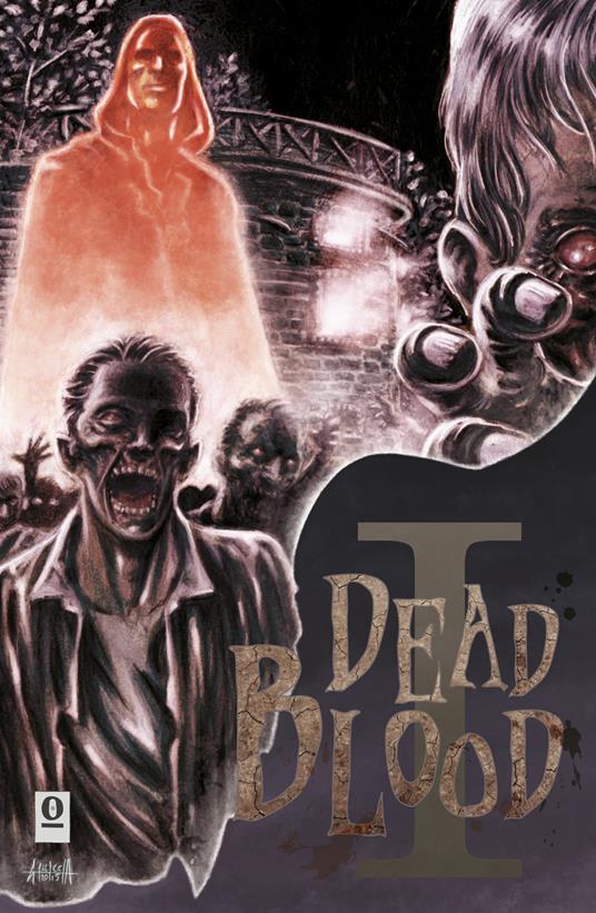Dead blood. Vol. 1 - copertina
