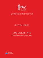Los enfaltats. Comèdia musical en dos actes