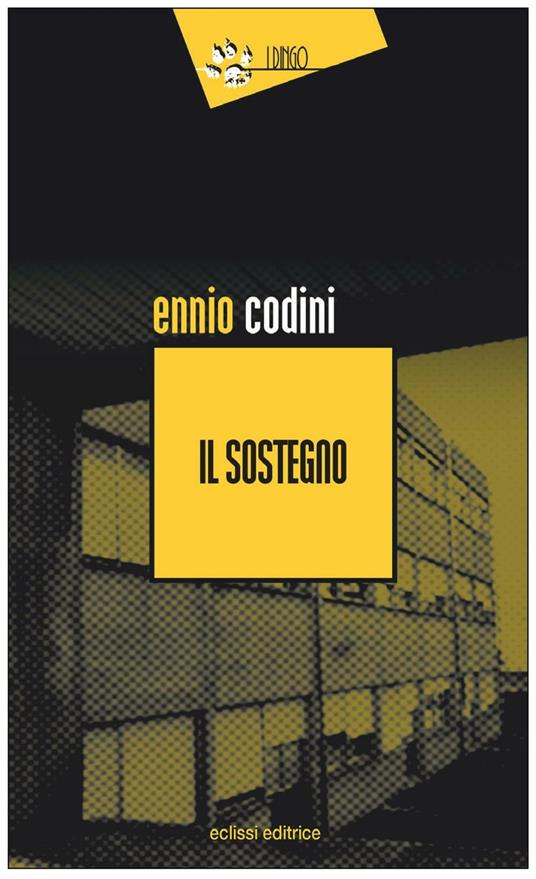 Il sostegno - Ennio Codini - copertina