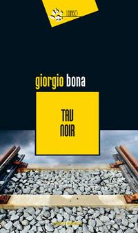 Tav noir - Giorgio Bona - copertina