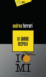 La grande nespola