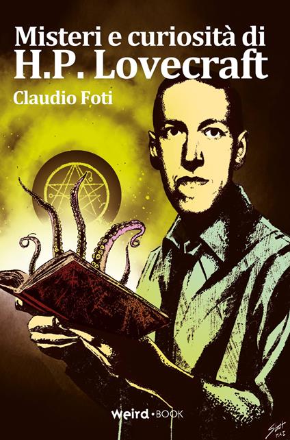 Misteri e curiosità di H.P. Lovecraft - Claudio Foti - copertina
