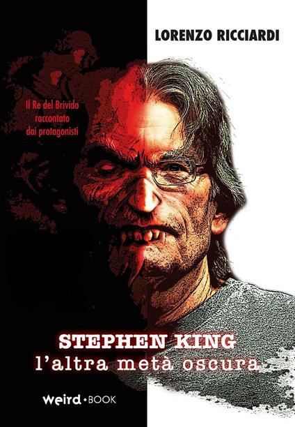 Stephen King, l'altra metà oscura - Lorenzo Ricciardi - copertina