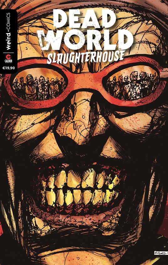 Deadworld. Slaughterhouse. Vol. 2 - Gary Reed,Sami Makkonen - copertina