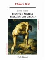 Dignità o miseria della natura umana? L'amore di sé