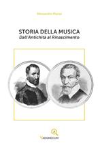 Storia della musica. Dall'antichità al Rinascimento