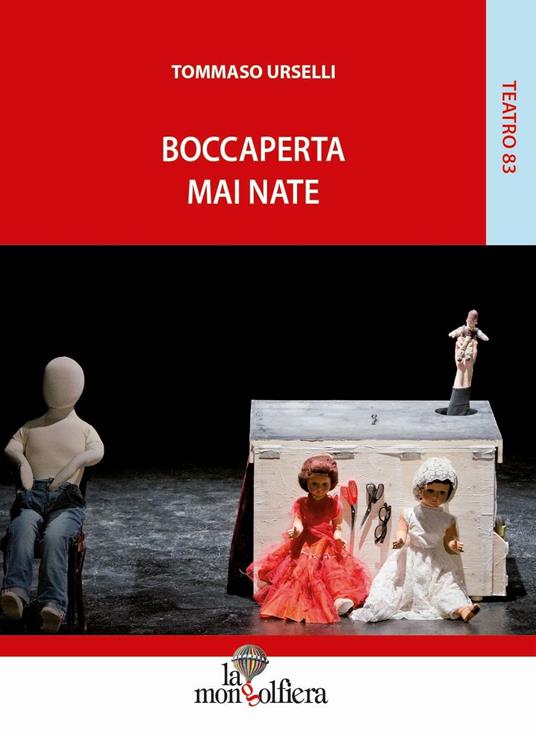 Boccaperta. Mai nate - Tommaso Urselli - copertina