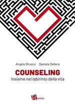 Counseling. Insieme nel labirinto della vita