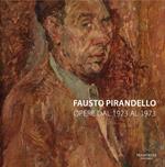 Fausto Pirandello. Opere dal 1923 al 1973