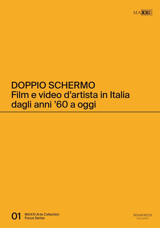 Doppio schermo. Film e video d'artista in Italia dagli anni '60 a oggi - copertina